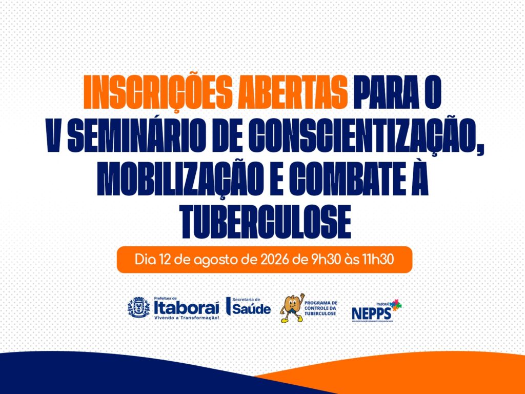 Inscrições abertas para o V Seminário de Conscientização, Mobilização e Combate à Tuberculose em Itaboraí 167 Inscricoes abertas para o V Seminario de Conscientizacao Mobilizacao e Combate a Tuberculose em Itaborai 3