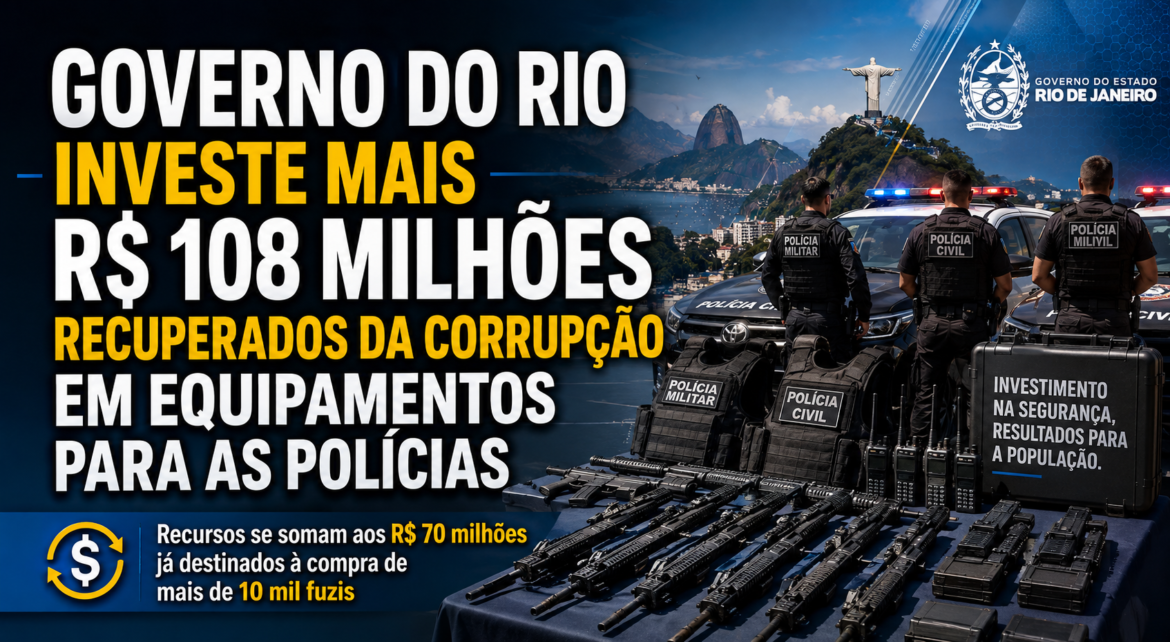 governo-do-rio-investe-mais-r$-108-milhoes-recuperados-da-corrupcao-em-equipamentos-para-as-policias governo-do-rio-investe-mais-r$-108-milhoes-recuperados-da-corrupcao-em-equipamentos-para-as-policias