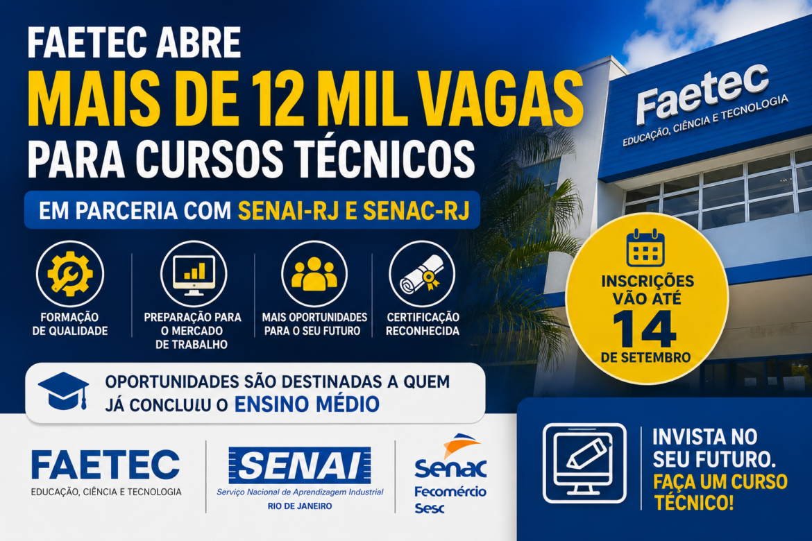 faetec-abre-mais-de-12-mil-vagas-para-cursos-tecnicos-em-parceria-com-senai-rj-e-senac-rj faetec-abre-mais-de-12-mil-vagas-para-cursos-tecnicos-em-parceria-com-senai-rj-e-senac-rj