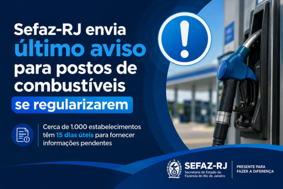 sefaz-rj-envia-ultimo-aviso-para-postos-de-combustiveis-se-regularizarem sefaz-rj-envia-ultimo-aviso-para-postos-de-combustiveis-se-regularizarem