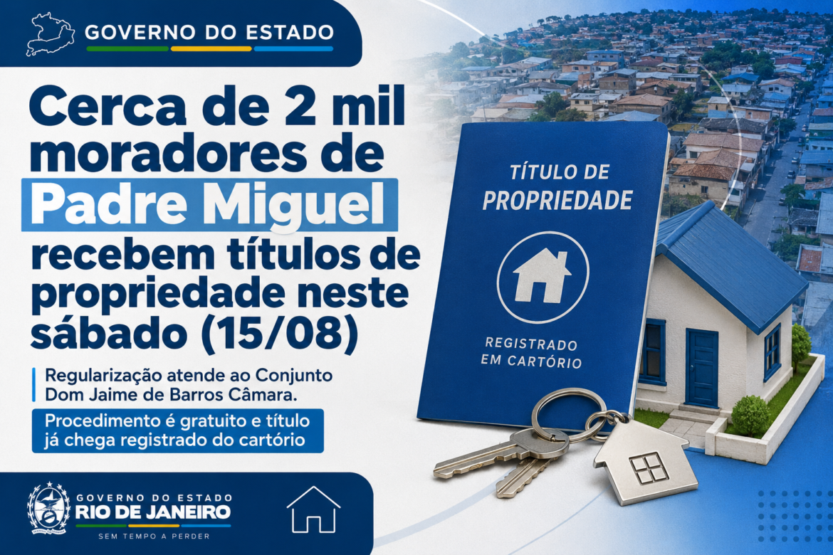 governo-do-estado:-cerca-de-2-mil-moradores-de-padre-miguel-recebem-titulos-de-propriedade-neste-sabado-(15/08) governo-do-estado:-cerca-de-2-mil-moradores-de-padre-miguel-recebem-titulos-de-propriedade-neste-sabado-(15/08)