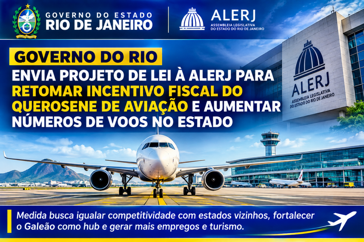 governo-do-rio-envia-projeto-de-lei-a-alerj-para-retomar-incentivo-fiscal-do-querosene-de-aviacao-e-aumentar-numeros-de-voos-no-estado governo-do-rio-envia-projeto-de-lei-a-alerj-para-retomar-incentivo-fiscal-do-querosene-de-aviacao-e-aumentar-numeros-de-voos-no-estado