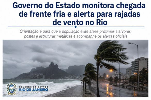 governo-do-estado-monitora-chegada-de-frente-fria-e-alerta-para-rajadas-de-vento-no-rio governo-do-estado-monitora-chegada-de-frente-fria-e-alerta-para-rajadas-de-vento-no-rio