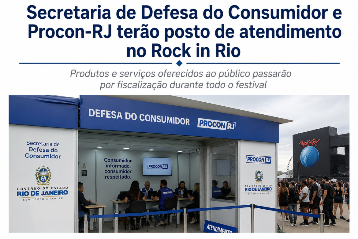 secretaria-de-defesa-do-consumidor-e-procon-rj-terao-posto-de-atendimento-no-rock-in-rio secretaria-de-defesa-do-consumidor-e-procon-rj-terao-posto-de-atendimento-no-rock-in-rio