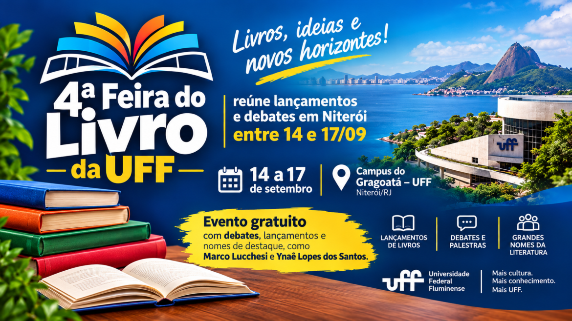 4a-feira-do-livro-da-uff-reune-lancamentos-e-debates-em-niteroi-entre-14-e-17/09 4a-feira-do-livro-da-uff-reune-lancamentos-e-debates-em-niteroi-entre-14-e-17/09