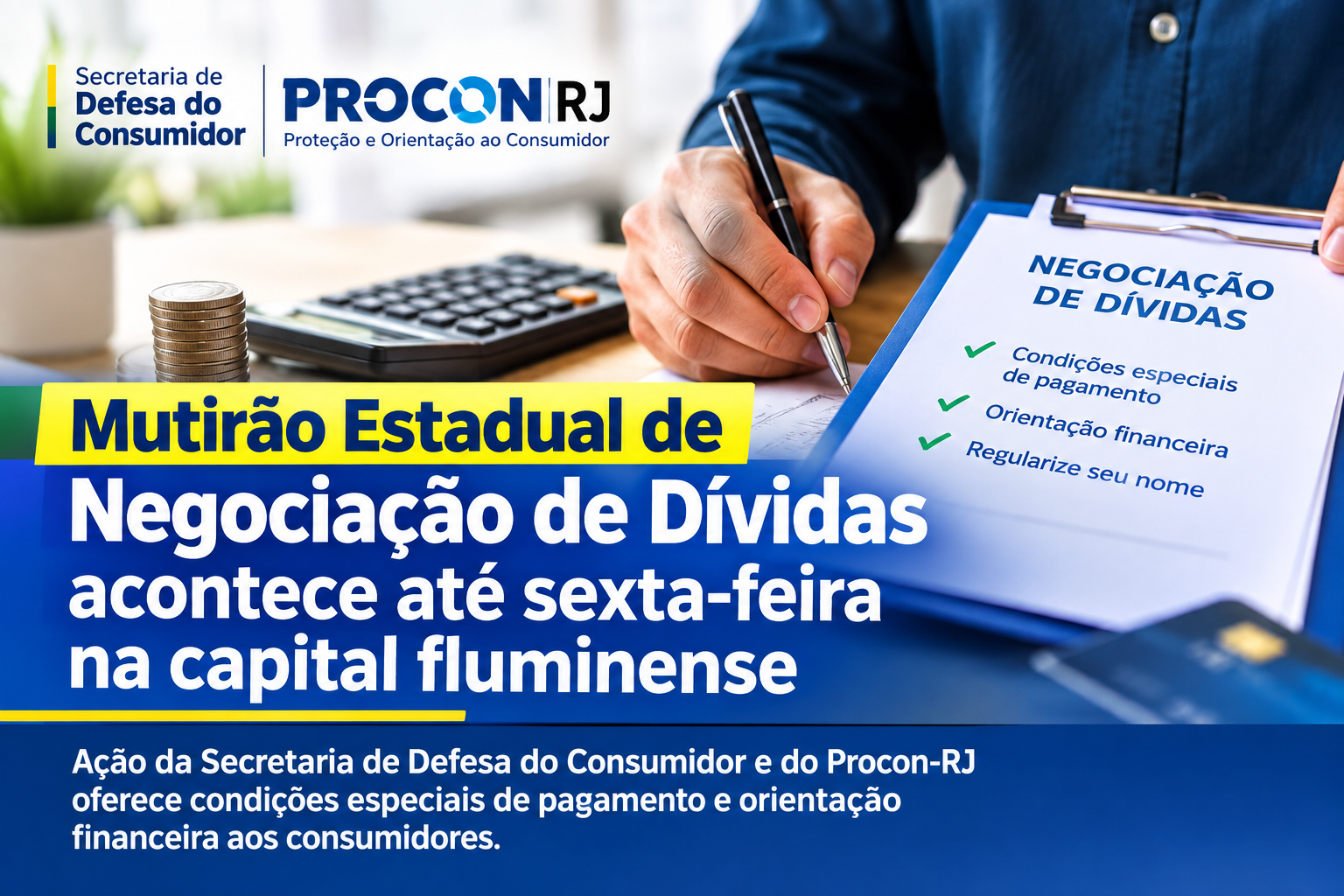 35893 mutirao estadual de negociacao de dividas acontece ate sexta feira na capital fluminense